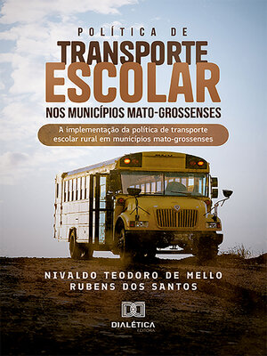 cover image of Política de transporte escolar nos municípios mato-grossenses